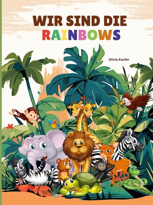 cover image of Wir sind die Rainbows